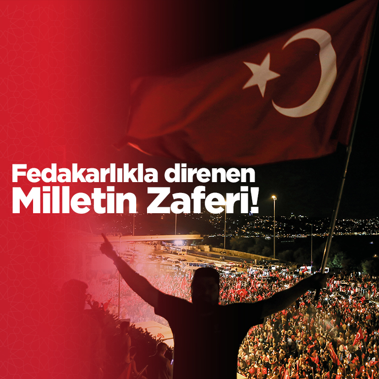 YÖNETİM KURULU BAŞKANI VE GENEL MÜDÜRÜMÜZ DR. HÜSEYİN KESKİN’İN 15 TEMMUZ DEMOKRASİ VE MİLLİ BİRLİK GÜNÜ MESAJI