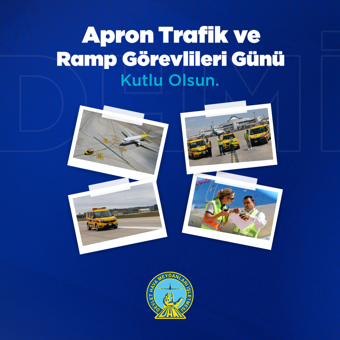 YÖNETİM KURULU BAŞKANI VE GENEL MÜDÜRÜMÜZ HÜSEYİN KESKİN’İN 6 HAZİRAN APRON TRAFİK VE RAMP GÖREVLİLERİ GÜNÜ MESAJI