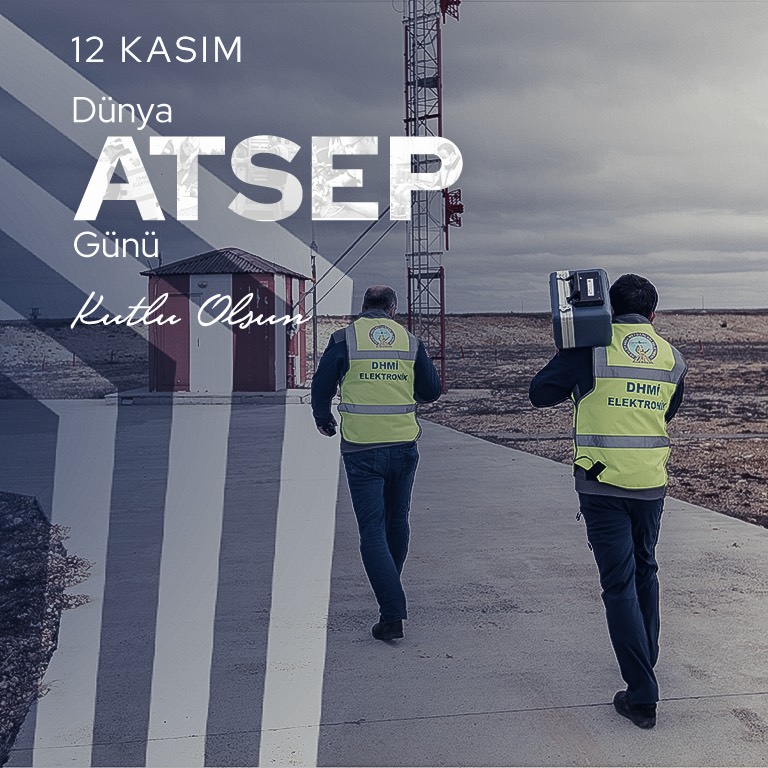 YK BAŞKANI VE GENEL MÜDÜRÜMÜZ HÜSEYİN KESKİN'İN "12 KASIM DÜNYA ATSEP GÜNÜ" MESAJI