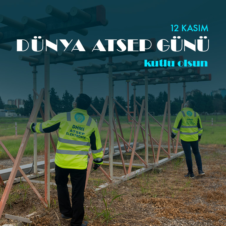 YÖNETİM KURULU BAŞKANI VE GENEL MÜDÜRÜMÜZ HÜSEYİN KESKİN'İN "12 KASIM DÜNYA ATSEP GÜNÜ" MESAJI