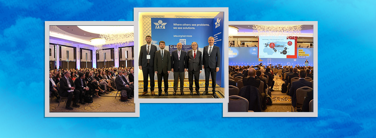 İSTANBUL'DA IATA WING OF CHANGE EUROPE TOPLANTISI 