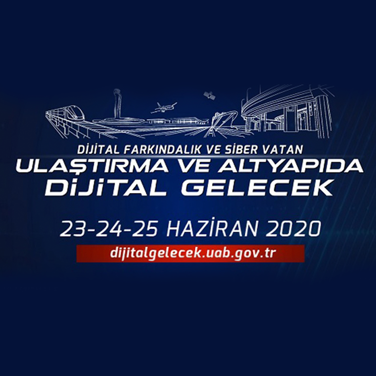 'ULAŞTIRMA VE ALTYAPIDA DİJİTAL GELECEK ZİRVESİ’ BUGÜN BAŞLIYOR