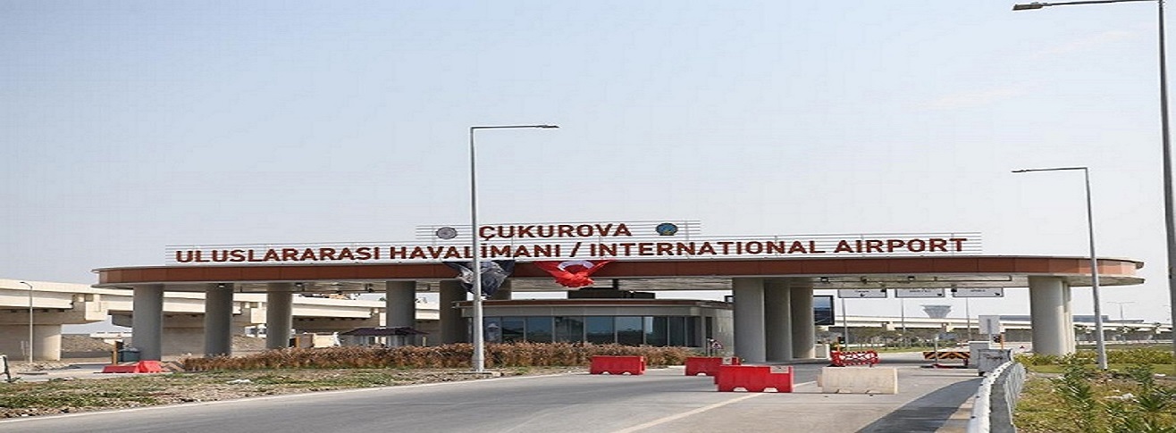 ÇUKUROVA ULUSLARARASI HAVALİMANI