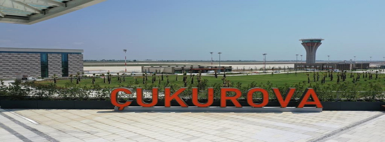 ÇUKUROVA ULUSLARARASI HAVALİMANI