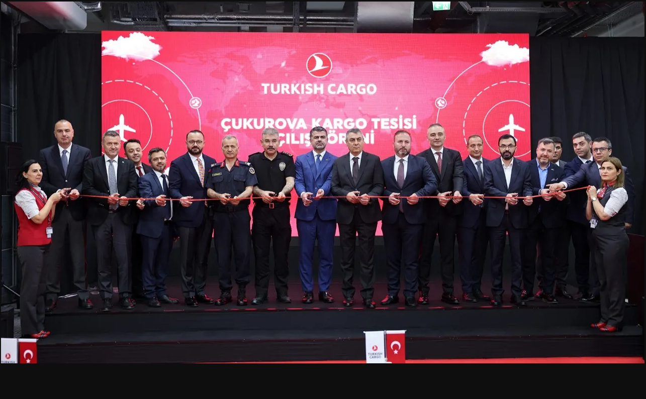 THY, Çukurova Uluslararası Havalimanı Başmüdürlüğünde Hava Kargo tesisini açtı