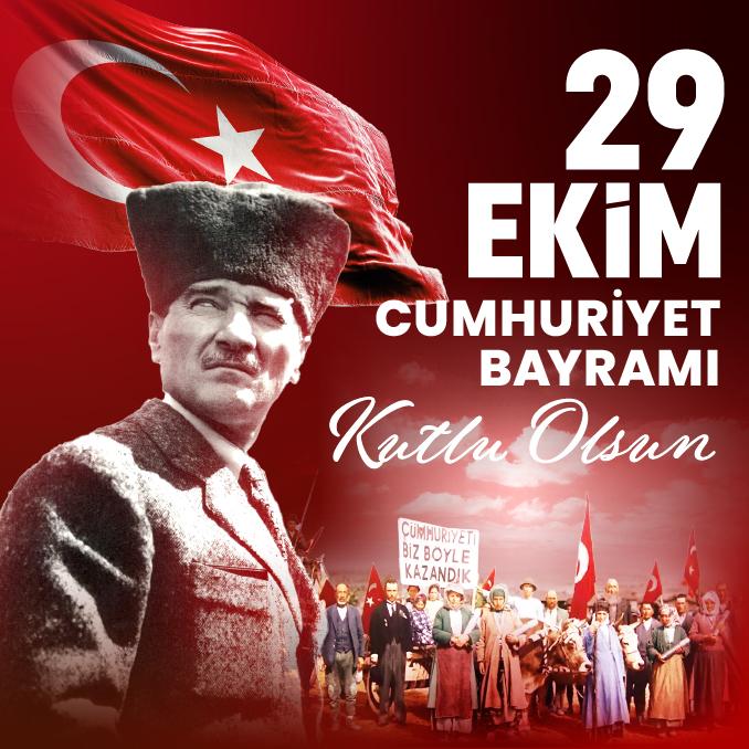 YK BAŞKANI VE GENEL MÜDÜRÜMÜZ ENES ÇAKMAK'IN "29 EKİM CUMHURİYET BAYRAMI" MESAJI