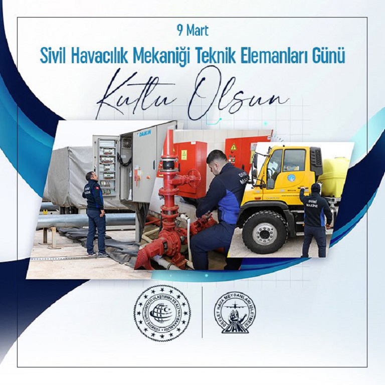 SİVİL HAVACILIK MEKANİĞİ TEKNİK ELEMANLARI GÜNÜ KUTLU OLSUN