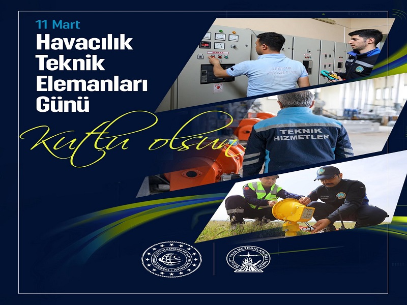 HAVACILIK TEKNİK ELEMANLARI GÜNÜ KUTLU OLSUN