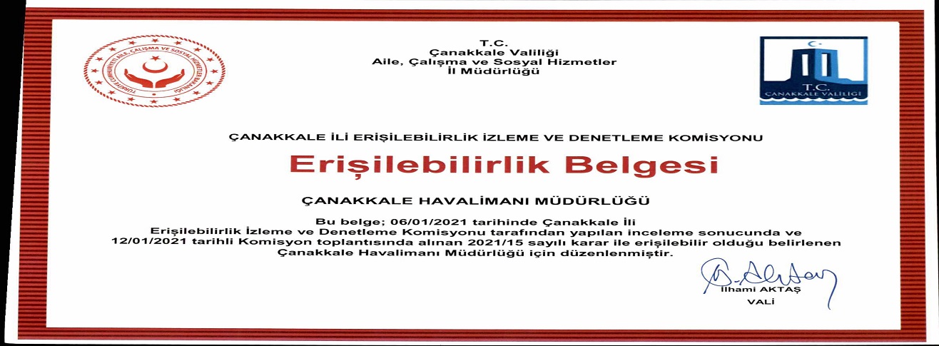 Havalimanımıza “Erişilebilirlik Belgesi” verildi.