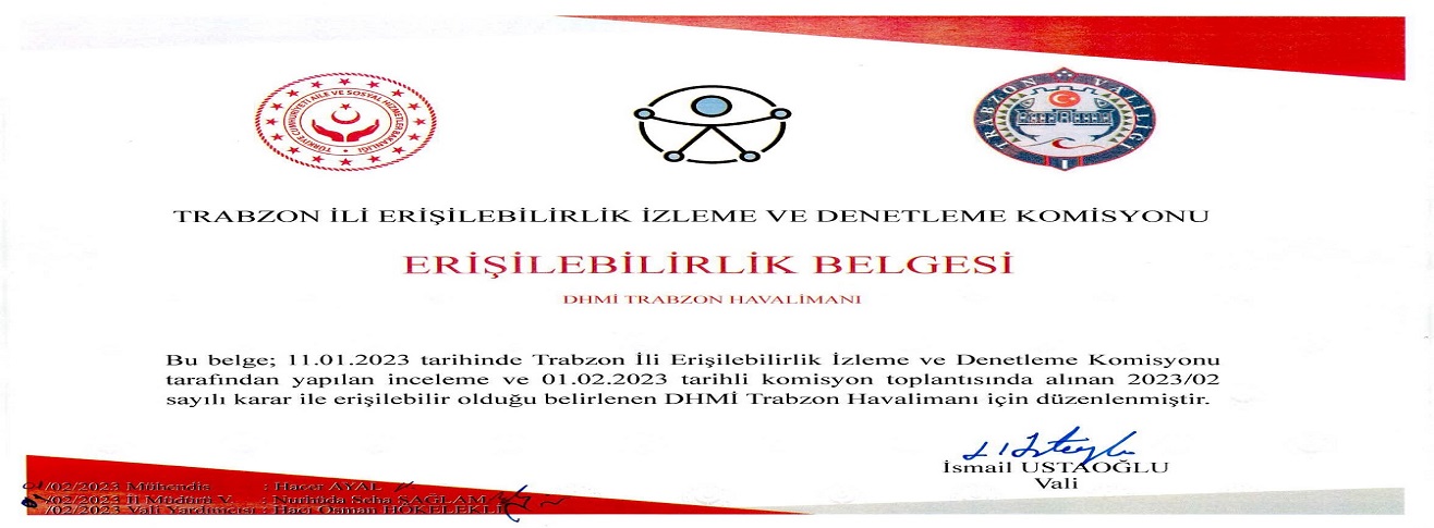 TRABZON HAVALİMANI BAŞMÜDÜRLÜĞÜNE ERİŞİLEBİLİRLİK BELGESİ DÜZENLEDİ.