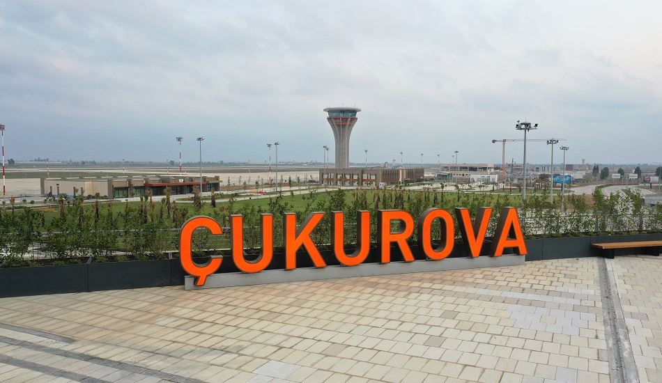 ÇUKUROVA ULUSLARARASI HAVALİMANI 
